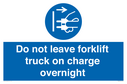 do-not-leave-forklift-truck-on-charge-overnight~